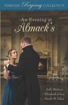 An Evening at Almack's - Book  of the Timeless Regency Collection