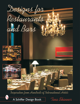 Hardcover Designs for Restaurants & Bars: Inspiration from Hundreds of International Hotels Book