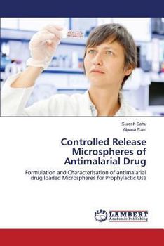 Paperback Controlled Release Microspheres of Antimalarial Drug Book