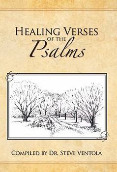 Hardcover Healing Verses of the Psalms: your ready healing reference! Book