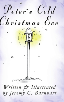 Hardcover Peter's Cold Christmas Eve Book