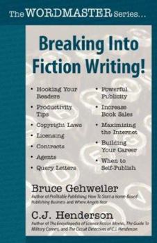 Paperback Breaking Into Fiction Writing! Book