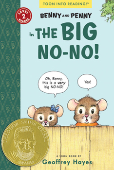 Benny and Penny in The Big No-No! - Book  of the TOON Books