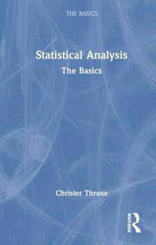 Hardcover Statistical Analysis: The Basics Book