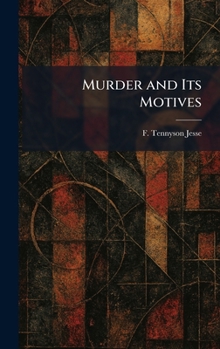 Murder and Its Motives (Dolphin Book, C386)