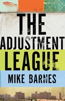 Paperback The Adjustment League Book