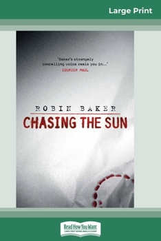 Paperback Chasing the Sun (16pt Large Print Edition) [Large Print] Book