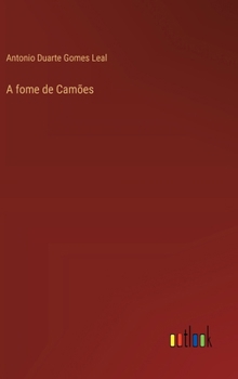 Hardcover A fome de Camões [Portuguese] Book