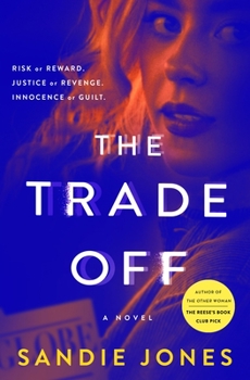 Hardcover The Trade Off Book