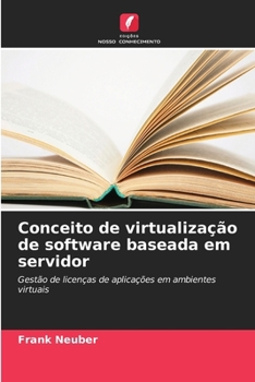 Paperback Conceito de virtualização de software baseada em servidor (Portuguese Edition) [Portuguese] Book