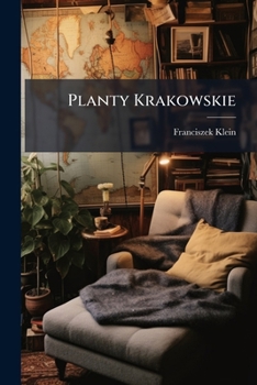 Paperback Planty Krakowskie [Polish] Book