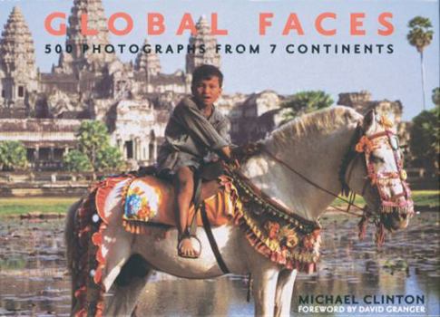 Hardcover Global Faces: 500 Photographs from 7 Continents Book