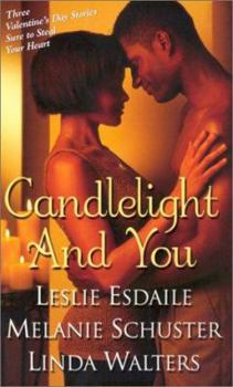 Mass Market Paperback Candlelight and You: Valentine Love\Wait for Love\Seventy-Two Hours & Counting Book