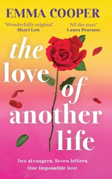 The Love of Another Life
