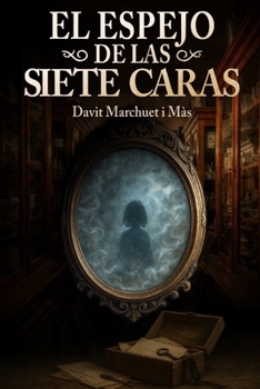 Paperback El espejo de las siete caras [Spanish] Book