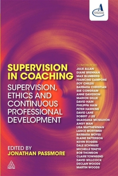 Paperback Supervision in Coaching: Supervision, Ethics and Continuous Professional Development Book