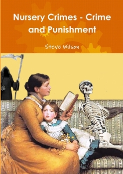 Paperback Nursery Crimes - Crime and Punishment Book
