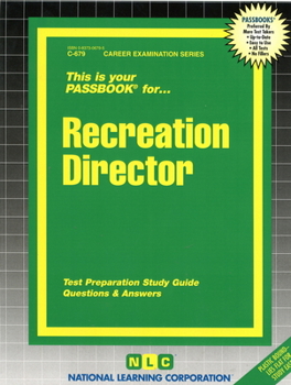 Paperback Recreation Director: Test Preparation Study Guide, Questions & Answers Book