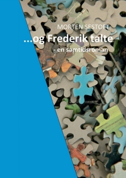 Paperback ...og Frederik talte [Danish] Book