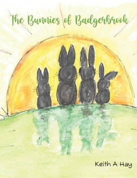 Paperback The Bunnies of Badgerbrook Book