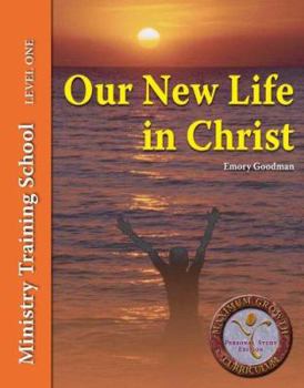 Paperback Our New Life In Christ Book