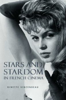 Paperback Stars and Stardom in French Cinema Book