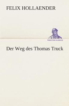 Paperback Der Weg des Thomas Truck [German] Book