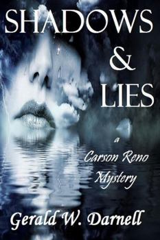 Shadows and Lies: Carson Reno Mystery Series - Book 16 - Book #16 of the Carson Reno