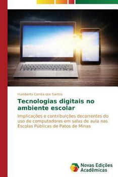 Paperback Tecnologias digitais no ambiente escolar [Portuguese] Book