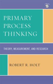 Hardcover Primary Process Thinking: Theory, Measurement, and Research [With CDROM] Book