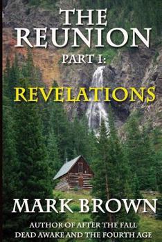 Paperback The Reunion Part 1: Revelations Book