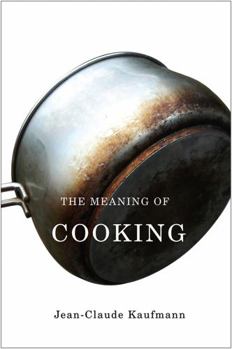 Hardcover The Meaning of Cooking Book