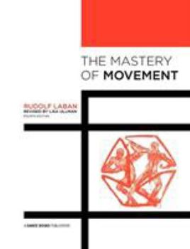 Paperback The Mastery of Movement Book