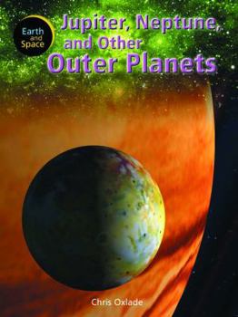 Library Binding Jupiter, Neptune, and Other Outer Planets Book