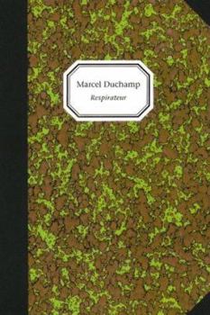 Hardcover Marcel Duchamp: Respirateur Book
