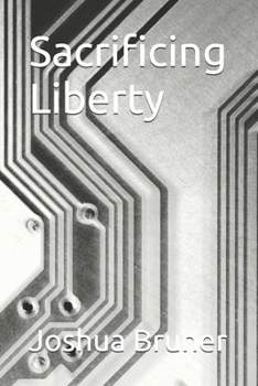 Paperback Sacrificing Liberty Book