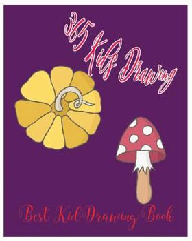 Paperback 365 Kid's Drawing: Best Kid Drawing Book