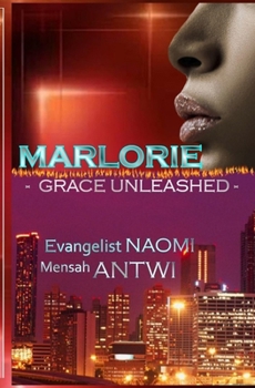 Paperback MARLORIE - Grace Unleashed Book