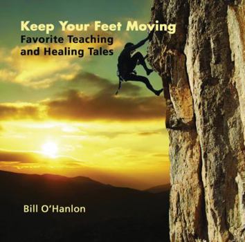 Audio CD Keep Your Feet Moving: Favourite Teaching and Healing Tales Book