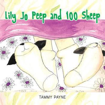 Paperback Lily Jo Peep and 100 Sheep Book