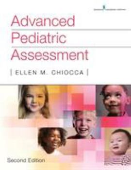 Paperback Advanced Pediatric Assessment, Second Edition Book