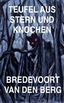 Paperback Teufel aus Stern und Knochen [German] Book
