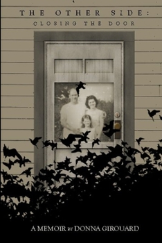 Paperback The Other Side: Closing the Door Book