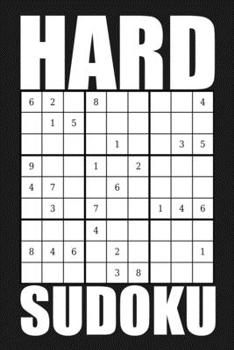 Paperback Hard Sudoku: Bold Minimalist Cover 240 Hard Sudoku Puzzles Book