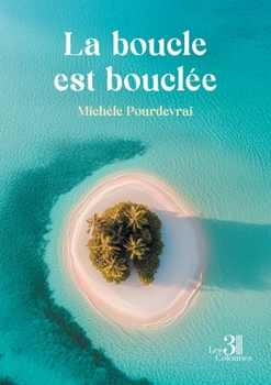 Paperback La boucle est bouclée [French] Book