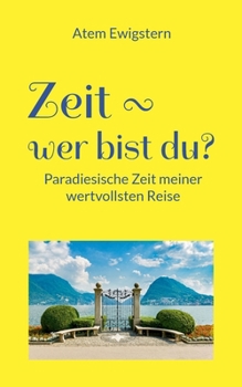 Paperback Zeit - wer bist du?: noch wählen! [German] Book