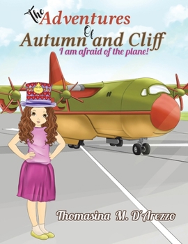 Paperback The Adventures of Autumn and Cliff Book