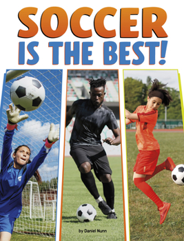 Soccer Is the Best!