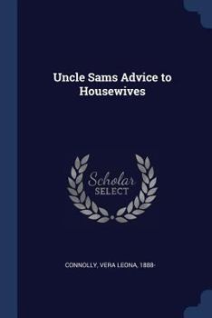 Paperback Uncle Sams̓ Advice to Housewives Book