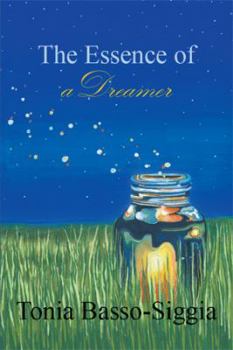 Paperback The Essence of a Dreamer Book